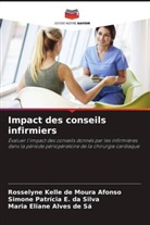 Maria Eliane Alves de Sá, Rosselyne Kelle de Moura Afonso, Simone Patrícia E. Da Silva - Impact des conseils infirmiers