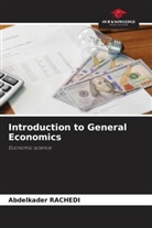 Abdelkader Rachedi - Introduction to General Economics