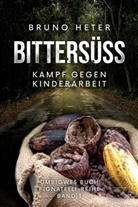 Bruno Heter - Bittersüss