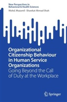Mohd Muzamil, Mohd. Muzamil, Muhammad Muzamil, Shawkat Ahmad Shah - Organizational Citizenship Behaviour in Human Service Organizations