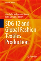 Goswami, Parik Goswami, Abu Sadat Muhammad Sayem, Abu Sadat Muhammad Sayem - SDG 12 and Global Fashion Textiles Production