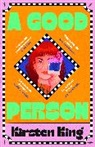 Kirsten King - A Good Person