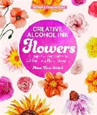 Anne Roos Smink, Anne Roos Smink - Creative Alcohol Ink Flowers