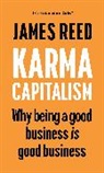 James Reed - Karma Capitalism