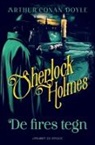 Arthur Conan Doyle, Sir Arthur Conan Doyle - De fires tegn