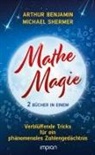 Arthur Benjamin, Michael Shermer - Mathe-Magie