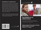 Rebeca Aranha Arrais Santos Almeida, Rita da Graça C. F. Correa, Isaura L. T. P. Rolim - Sexualidad en la adolescencia