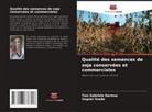 Taís Gabriele Garmus, Vagner Grade - Qualité des semences de soja conservées et commerciales