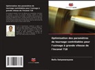 Bollu Satyanarayana - Optimisation des paramètres de tournage contrôlables pour l'usinage à grande vitesse de l'Inconel 718