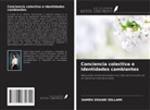 Sameh Zouari Sellami - Conciencia colectiva e identidades cambiantes