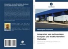 Wellington Gonçalves - Integration von multivariaten Analysen und multikriteriellen Methoden