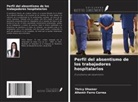 Thricy Dhamer, Altemir Ferro Corrêa - Perfil del absentismo de los trabajadores hospitalarios