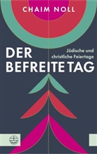 Chaim Noll - Der befreite Tag