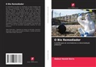 Abdoul Hamid Derra - O Bio Remediador