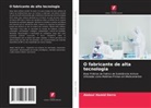 Abdoul Hamid Derra - O fabricante de alta tecnologia