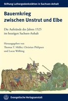 Thomas T. Müller, Christian Philipsen, Lucas Wölbing - Bauernkrieg zwischen Unstrut und Elbe