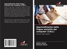 Morteza Alizad, Rafiee Alizad - Apprendimento delle lingue assistito dal computer (CALL)