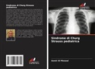 Aamir Al Mosawi - Sindrome di Churg Strauss pediatrica