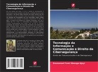 Emmanuel Femi Gbenga Ajayi - Tecnologia da Informação e Comunicação e Direito da Cibersegurança