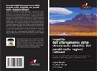 G M Bhat, G. M. Bhat, Arjun Singh, Yudhbir Singh - Impatto dell'allargamento delle strade sulla stabilità dei pendii nelle regioni collinari