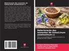 Veerónica Jiménez-Vera, Yeshua Bet-El López-Rosas, Enrique Martínez-Manrique - Deterioração das sementes de linho(Linum usiatissimum L)