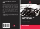 Letícia Valandro - A receção crítica no Brasil e na Itália