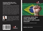 Weslley Lima Freire - Inclusione delle libre come componente curricolare nelle scuole comunali