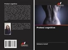 Zaheera Ismail - Protesi cognitive