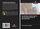 Kari Kristine Haugberg - La politica estera assira nel Levante prima di Sennacherib