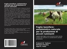 Mahipal Choubey, Vipul R. Patel, Prakash M. Tabhani - Foglie tannifere: antielmintico naturale per la produzione di piccoli ruminanti