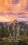 Mary Frohlich, Benedict R Shoup, Benedict R. Shoup - Contemplation and Freedom
