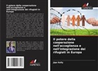 Jipe Kelly - Il potere della cooperazione nell'accoglienza e nell'integrazione dei rifugiati in Europa