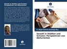 A Najah Salaam Jennings-Bey, A. Najah Salaam Jennings-Bey - Gewalt in Städten und Schulen: Perspektiven von Abiturienten