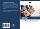 Ali Hussain Arif, Shazia Zamir - Grundlagen des Lehrplans