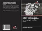 Mukhabat Kakhorova - Aspetti moderni della ricerca linguistica della terminologia medica