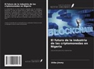 Utibe Jimmy - El futuro de la industria de las criptomonedas en Nigeria