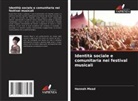 Hannah Mead - Identità sociale e comunitaria nei festival musicali