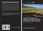 Rubens Pessoa de Barros - Suelo fertilizado con vinaza en caña de azúcar (Saccharum officinarum)