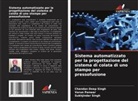 Varun Panwar, Chandan Deep Singh, Sukhjinder Singh - Sistema automatizzato per la progettazione del sistema di colata di uno stampo per pressofusione