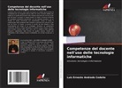 LUIS ERNESTO ANDRADE CEDEÑO - Competenze del docente nell'uso delle tecnologie informatiche
