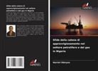 Harriet Obinyan - Sfide della catena di approvvigionamento nel settore petrolifero e del gas in Nigeria