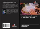 Adeola Odunuga, Ekaette Udok - Introduzione alla musica e alla danza africana