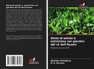 N. N. Barman, Manisha Choudhury - Stato di salute e nutrizione nei giardini del tè dell'Assam