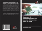 Mohammed Bsiss - Sicurezza di funzionamento di un sistema di inferenza fuzzy in FPGA