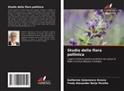 Fredy Alexander Borja Peralta, Guillermo Salamanca Grosso - Studio della flora pollinica