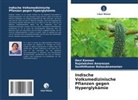 Rajalakshmi Amaresan, Balasubramanian, Senthilkumar Balasubramanian, Devi Kannan - Indische Volksmedizinische Pflanzen gegen Hyperglykämie