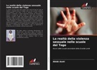 Abidé AZOTI - La realtà della violenza sessuale nelle scuole del Togo