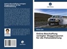 Ketan Jha - Online-Beschaffung verlegter Waggonspuren für die Polizeiabteilung