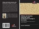 Jacques Sawadogo - Effetto del fosfato naturale sulla produzione di sorgo e sul suolo