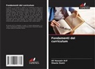 Ali Hussain Arif, Shazia Zamir - Fondamenti del curriculum